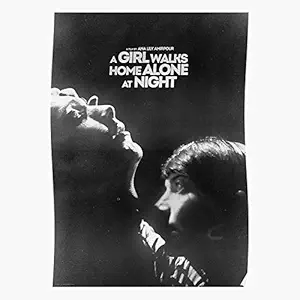 Night Vampire A Film Horror at Girl Walks Alone Home - Films- Impressive and Trendy Poster Print Decor Wall or Desk Mount Options I/Customize