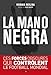 La mano negra - Ces forces obscures qui contrôlent le football mondial (French Edition) by