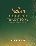 Indian Cooking Traditions by 