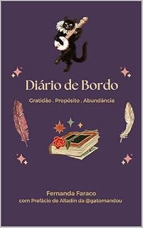 Livro Diário de Bordo: Gratidão . Propósito . Abundância