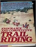 Endurance and Competitive Trail Riding
