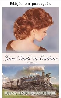 Livro O amor encontra uma rebelde (Noivas de cidade pequena, Livro 1) (Noivas de cidade pequena - Novelas cristãs)