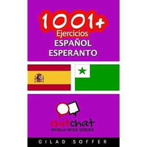 1001+ Ejercicios español - esperanto (Spanish Edition)