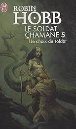 Le  choix du soldat