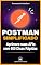 Livro Postman: Simplificado : Um Guia Prático com Dicas rapídas para Otimizar Testes e Integrações do Postman