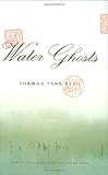 Water Ghosts: A Novel