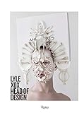 Lyle XOX: Head of Design by Lyle Reimer, Viktor Horsting