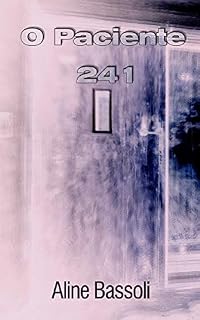 Livro O Paciente 241