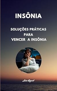 Livro Insônia Soluções Práticas par Vencer a Insônia