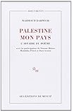 Palestine, mon pays (French Edition) by 
