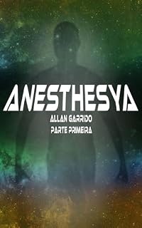 Livro Anesthesya: Parte 01