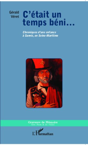 C'était un temps béni