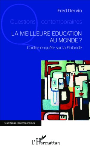 La  meilleure éducation au monde ?