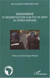 Gendarmerie et reconstruction d'un État de droit au Congo-Kinshasa