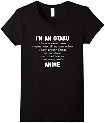 Women's I'm An Otaku Shirt Anime Lover T-Shirt for Weeaboo Trash Tee XL Black