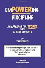 Empowering Discipline: An Approach that Works with At-Risk Students