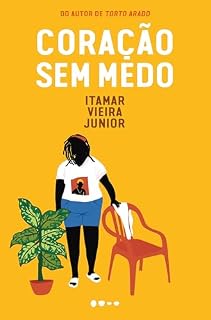 Livro Coração sem medo (Trilogia da Terra Livro 3)