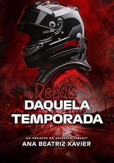 Livro Depois Daquela Temporada : Livro 2 Universo "AQAAT" (Universo AQAAT)