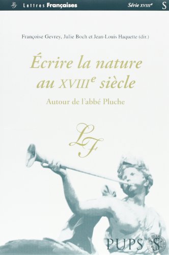 Écrire la nature au XVIIIe siècle