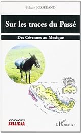 Sur les traces du passé