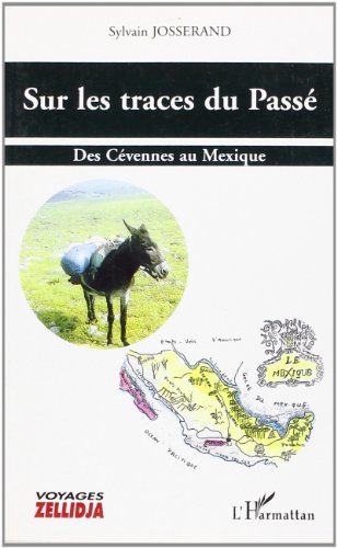 Sur les traces du passé