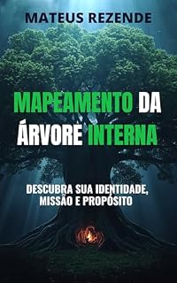 Livro Mapeamento da Árvore Interna: Descubra sua Identidade, Missão e Propósito