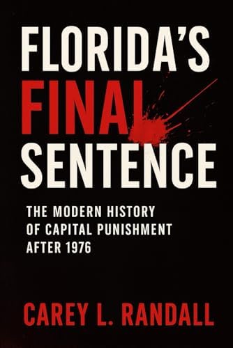 Capital Punishment: Theory and Practice of the Ultimate Penalty