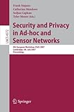 Image de Security and Privacy in Ad-hoc and Sensor Networks: 4th European Workshop, ESAS 2007, Cambridge, UK, July 2-3, 2007, Proceedings (Lecture Notes in Com