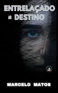 Livro Entrelaçado ao Destino