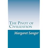 The Pivot of Civilization