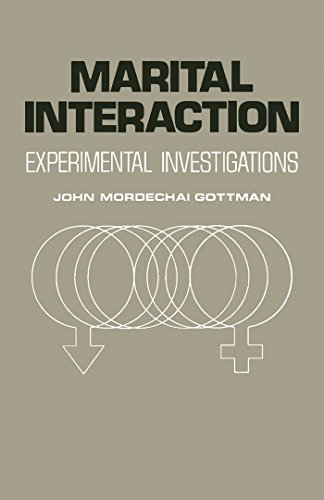 Marital Interaction: Experimental Investigations