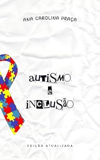 Livro Autismo e Inclusão - versão atualizada