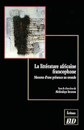 La  littérature africaine francophone