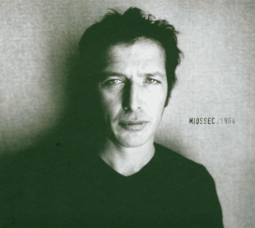 Miossec - Dégueulasse Lyrics - Zortam Music