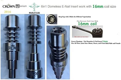 Crown Titanium Enail Medical Grade 2 insert fit 16mm coil