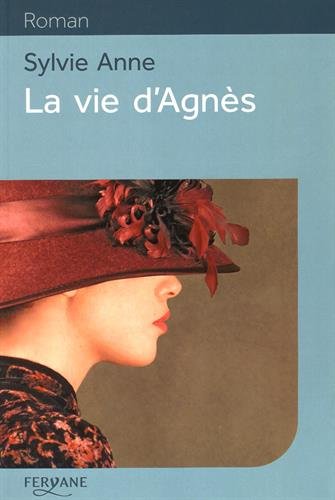 La  vie d'Agnès