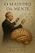 Livro O Maestro da Mente: O concerto começa dentro de você