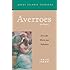 Averroes: His Life, Work and Influence (Great Islamic Writings)