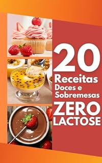 Livro 20 Receitas Doces Zero Lactose