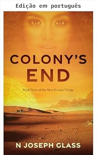 Livro O fim da colônia (Nova Europa Livro 3)
