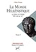 Le monde hellénistique. Tome 2: La Grèce et l'Orient de la mort d'Alexandre à la conquête romain by Claire Préaux