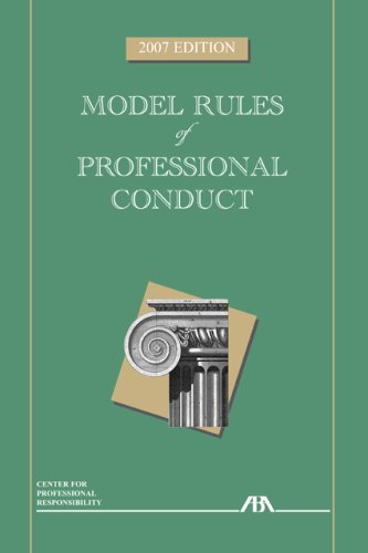 Download Model Rules of Professional Conduct Download Model Rules of Professional Conduct