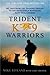 Trident K9 Warriors: My Tale from the Training Ground to the Battlefield with Elite Navy SEAL Canine by Mike Ritland, Gary Brozek