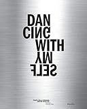 Dancing with myself by