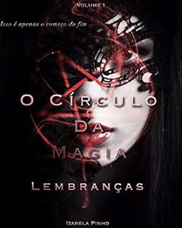 Livro O Círculo da Magia: Lembranças
