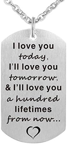 I Love You Today Tomorrow and Lifetimes Pendant Necklace Stainless Steel Dog Tag
