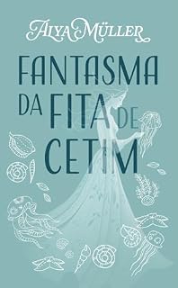 Livro Fantasma da Fita de Cetim