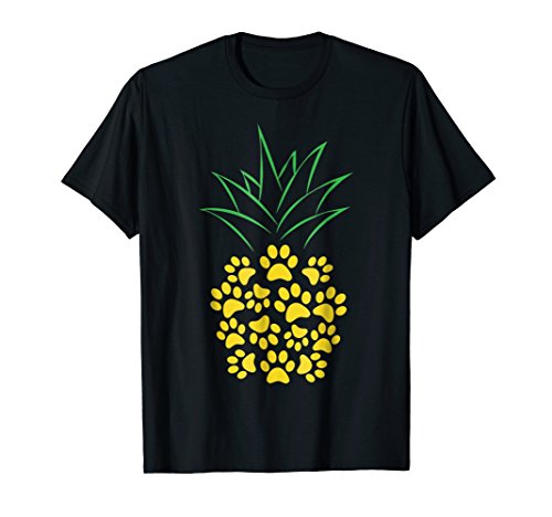 40 Of The Best Pineapple Gifts Cute Dog Paw Pineapple Tshirt