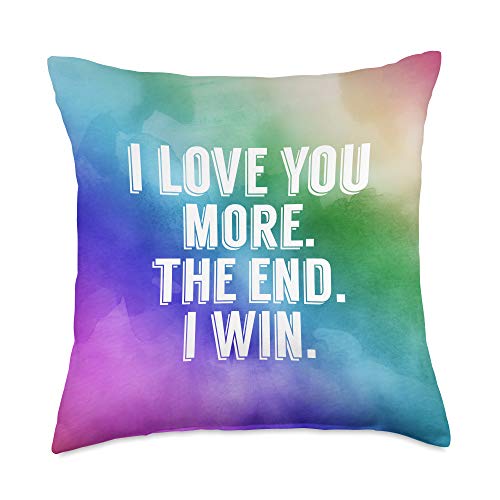 Rainbow I Love You More The End I Win Throw Pillow