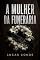 Livro A MULHER DA FUNERÁRIA